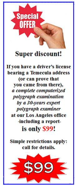 polygraph test in Temecula